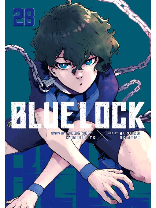 Title details for Blue Lock, Volume 28 by Muneyuki Kaneshiro - Available